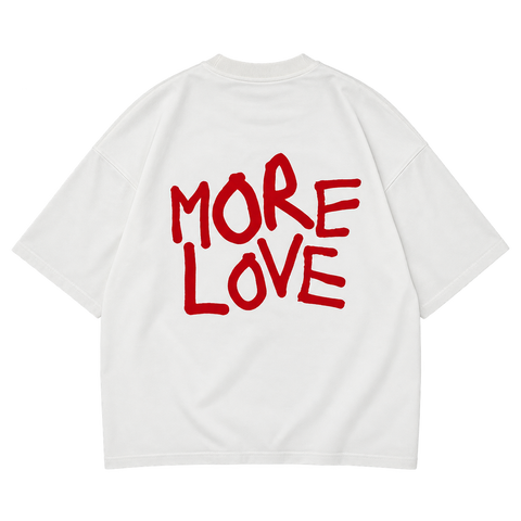 MORE LOVE HANDWRITING T-SHIRT